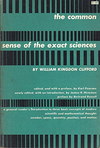 Common Sense of the Exact Sciences