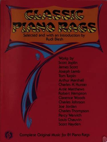 Classic piano rags complete original music for 81 rags