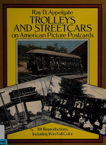 Trolleys and Streetcars on American Picture Postcards