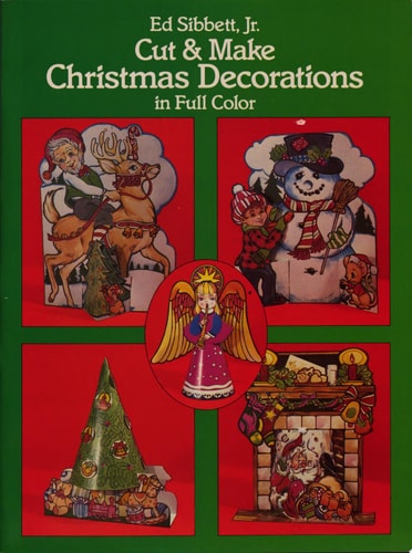 Cut & Make Christmas Decorations In Full Color