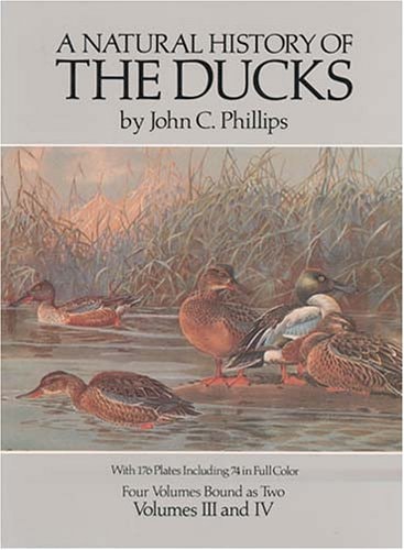 A Natural History of the Ducks, (Volumes 3&4 in one volume)