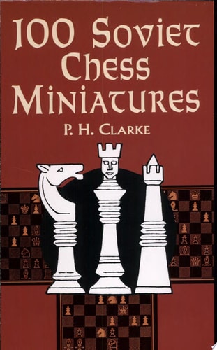 100 Soviet Chess Miniatures