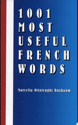 1001 Most Useful French Words