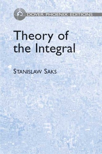Theory of the Integral (Dover Books on Mathematics)
