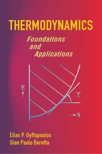 Thermodynamics: Foundations and Applications