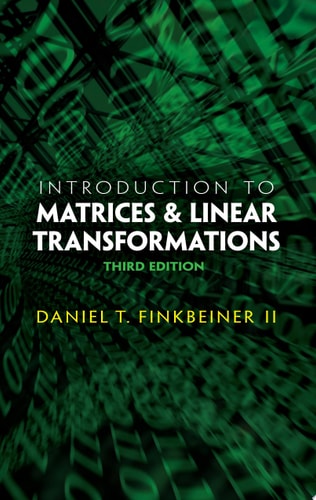 Introduction to Matrices and Linear Transformations