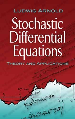Stochastic Differential Equations Theory and Applications