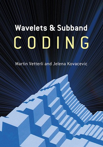 Wavelets and Subband Coding (Dover Books on Electrical Engineering)