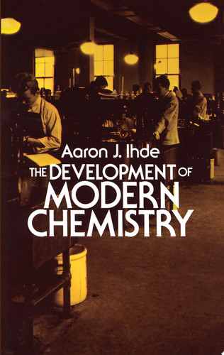 The Development of Modern Chemistry