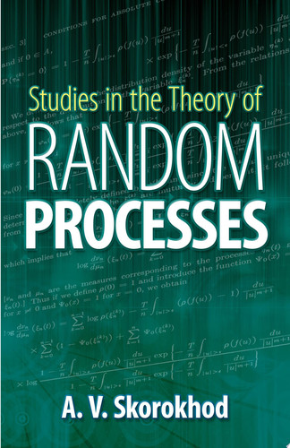 Studies in the Theory of Random Processes