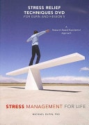 Stress Management for Life A Research-Based Experiential Approach