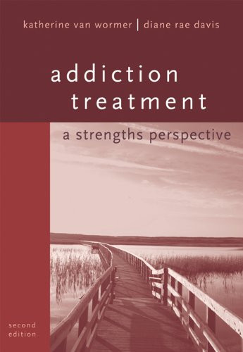 Bundle: Addiction Treatment: A Strengths Perspective, 2nd + Helping Professions Learning Center Printed Access Card