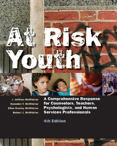 Bundle: At Risk Youth: A Comprehensive Response for Counselors, Teachers, Psychologists, and Human Services Professionals, 4th + Helping Professions Learning Center Printed Access Card