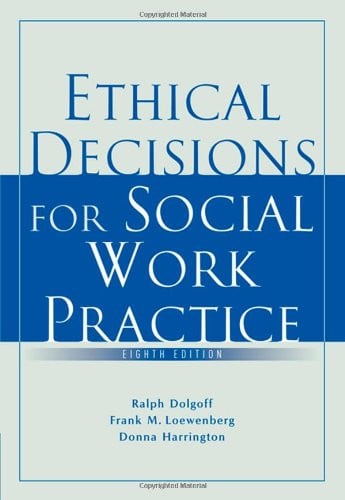 Ethical Decisions for Social Work Practice