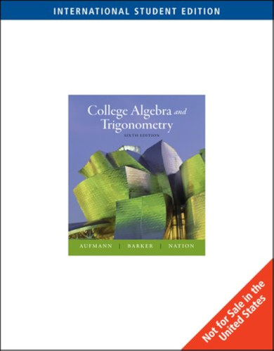 College Algebra and Trigonometry