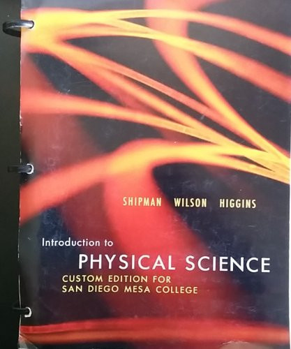 Introduction to Physical Science 13ed; Custom Edition for San Diego Mesa College