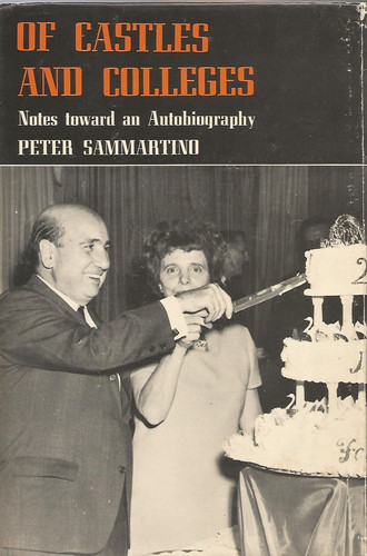 Of Castles and Colleges Notes Toward an Autobiography
