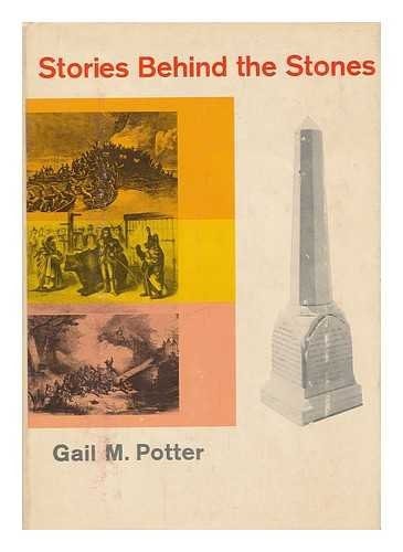 Stories behind the stones