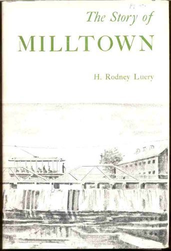 The Story of Milltown