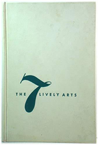 The 7 Lively Arts.