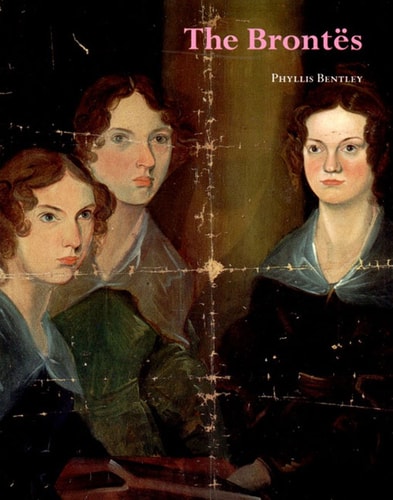 The Brontes With 140 Illustrations