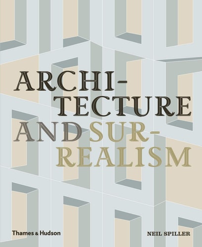Architecture & Surrealism