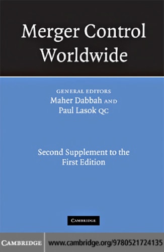 Merger Control Worldwide [Second Supplement to the First Edition]