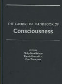 The Cambridge Handbook of Consciousness