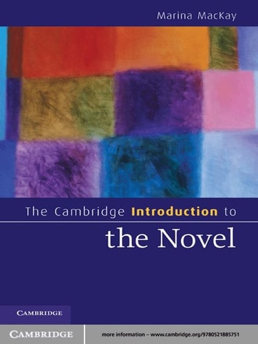 The Cambridge Introduction to the Novel