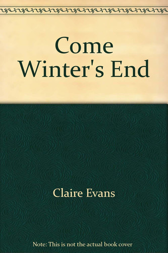 Come Winter's End