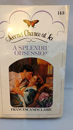 A Splendid Obsession