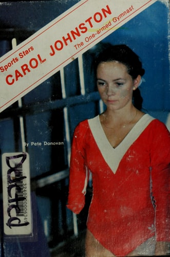 Carol Johnston, the One-armed Gymnast