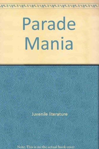 Parade mania
