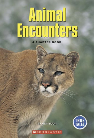 Animal encounters: a chapter book