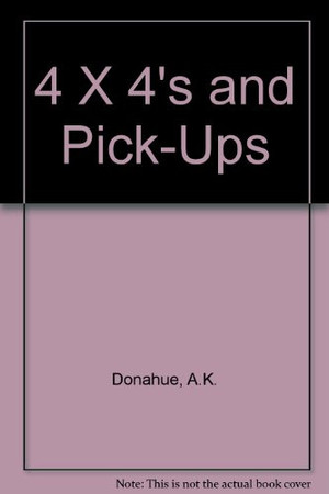 Four-By-Fours and Pickups Cruisin'