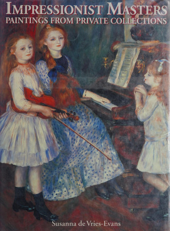 Impressionist Masters Paintings from Private Collections
