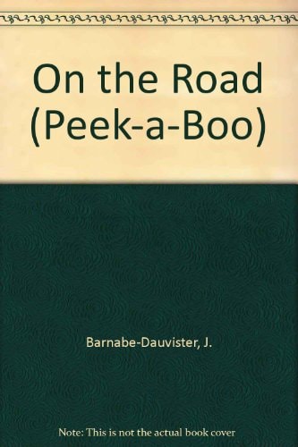 On the Road Peek A Boo Series