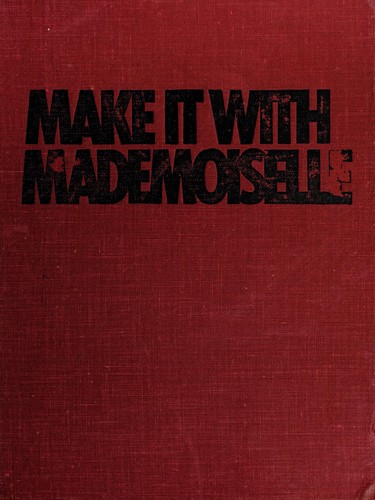 Make it with Mademoiselle