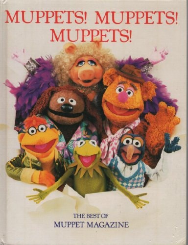 Muppets! Muppets! Muppets! The Best of Muppet Magazine