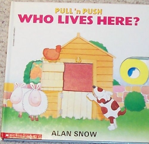 Push 'n Pull Who Lives Here