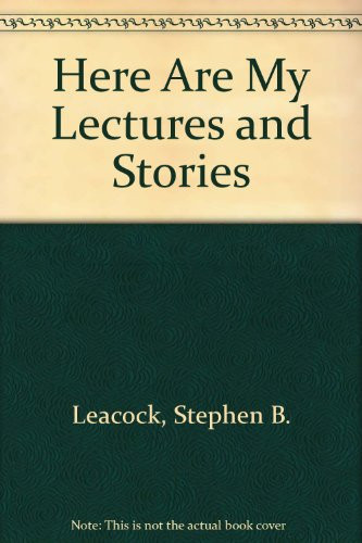 Here Are My Lectures and Stories