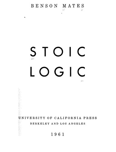 Stoic logic (California library reprint series)