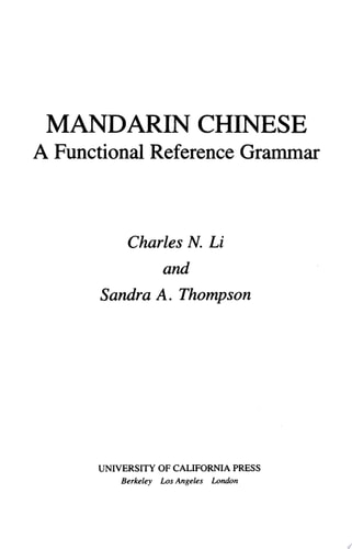 Mandarin Chinese A Functional Reference Grammar