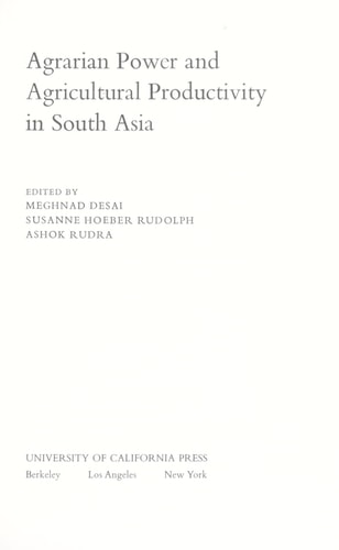 Agrarian Power and Agricultural Productivity in South Asia