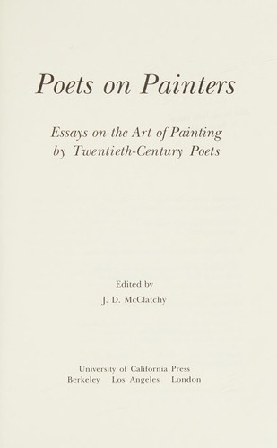 Poets on Painters: Essays on the Art of Painting by Twentieth-Century Poets