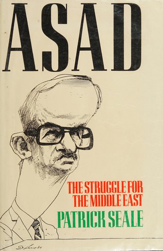 Asad: The Struggle for the Middle East