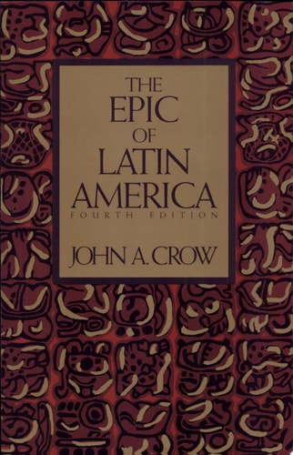 The Epic of Latin America, Fourth Edition