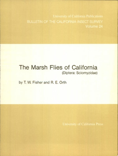 The Marsh Flies of California (Diptera, Sciomyzidae)