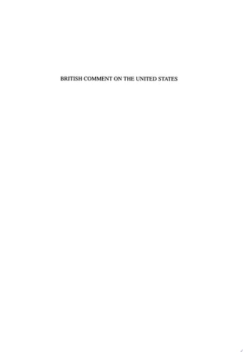 British Comment on the United States: A Chronological Bibliography, 1832–1899