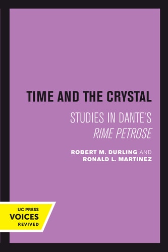 Time and the Crystal Studies in Dante's Rime petrose